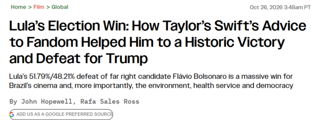 Variety's October 26, 2026 headline crediting Taylor Swift's advice for Lula's election win. The headline misspells her name as