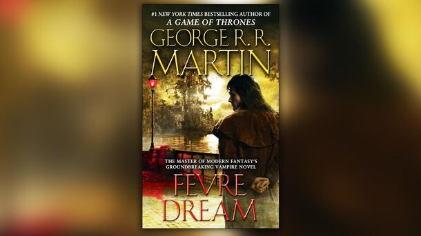 Which of His Novels George Martin Wants to Adapt Next? The Answer Is Surprising (But Promising) - image 1